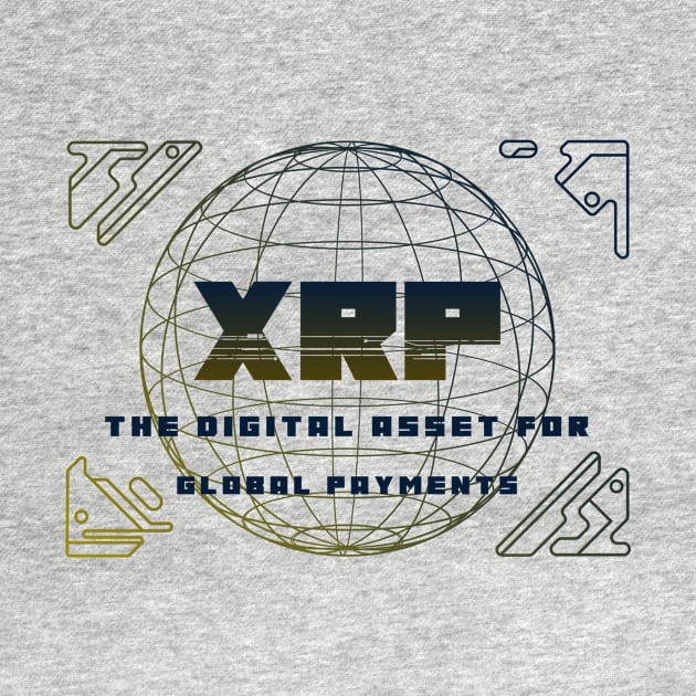 XRP the digital asset for global payments by Tshirtguy